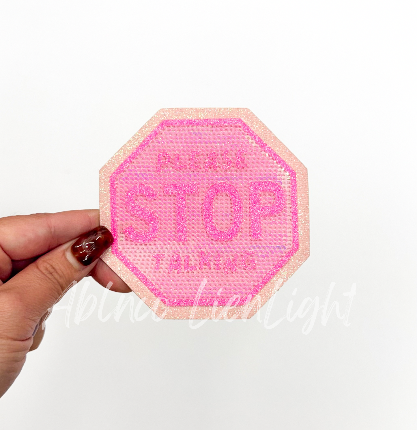 Please Stop Talking Sequin Patch
