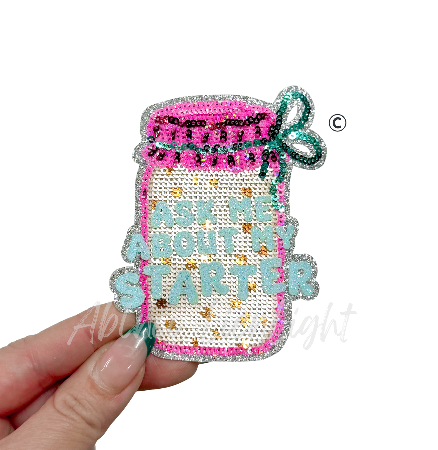 Ask me about my starter Bread Baking Sequin Patch