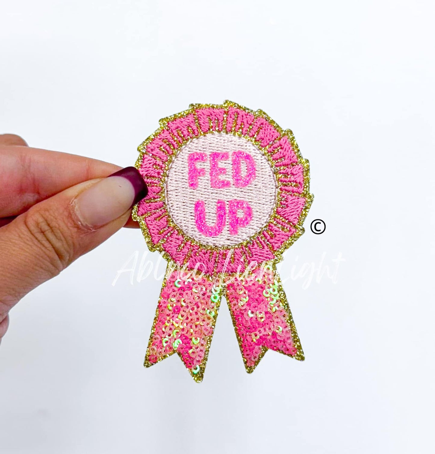 Fed Up Ribbon Sequin Embroidery Patch