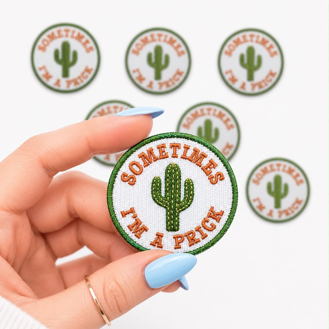 Sometimes I'm a Prick Embroidered Dog Patch