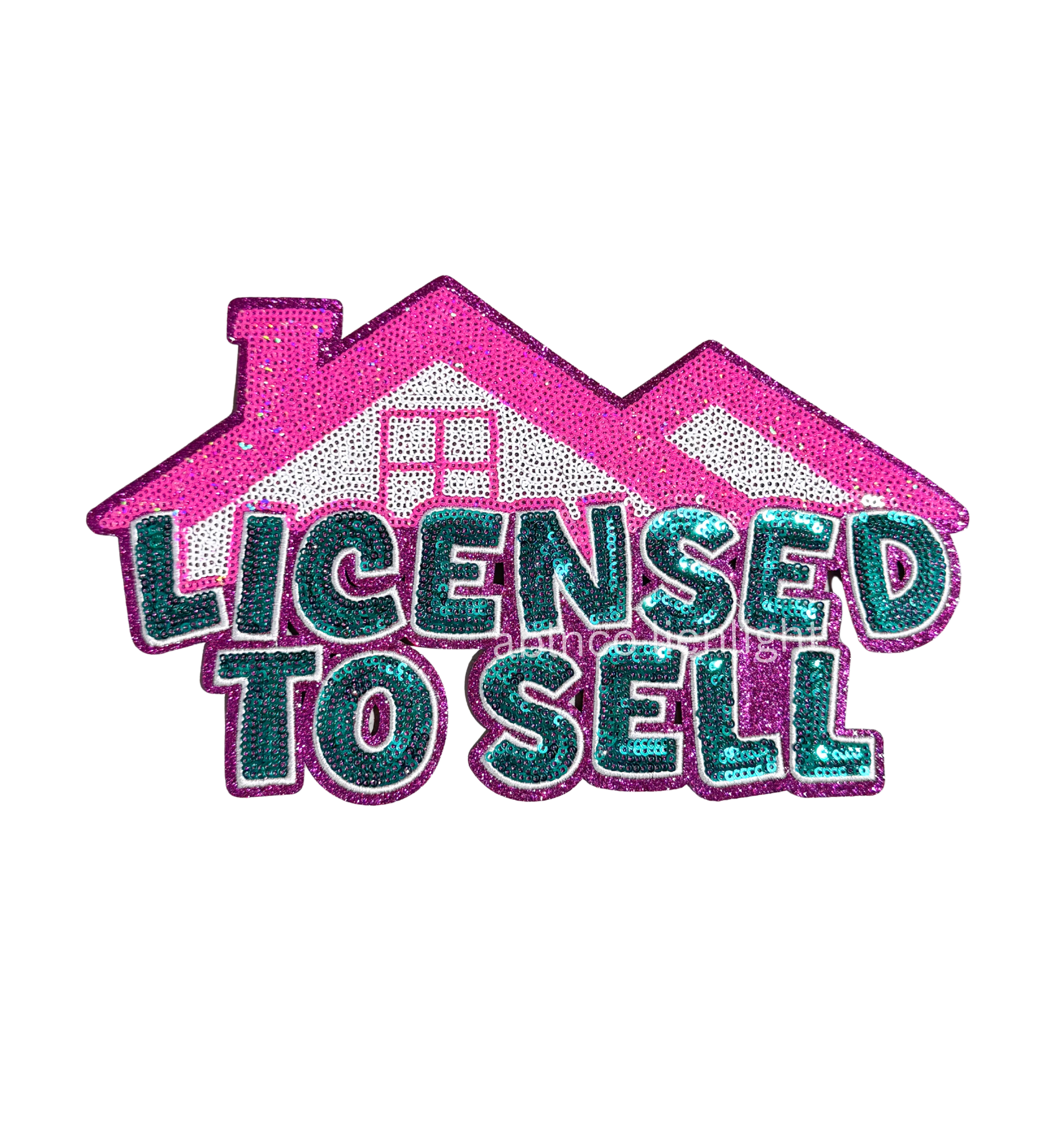 Licensed To Sell Realtor Sequin Patch - Large