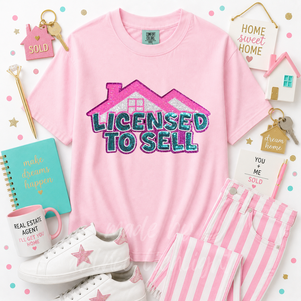 Licensed To Sell Realtor Sequin Patch Tshirt