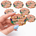 I'm Too Cute To Listen Embroidered Dog Patch