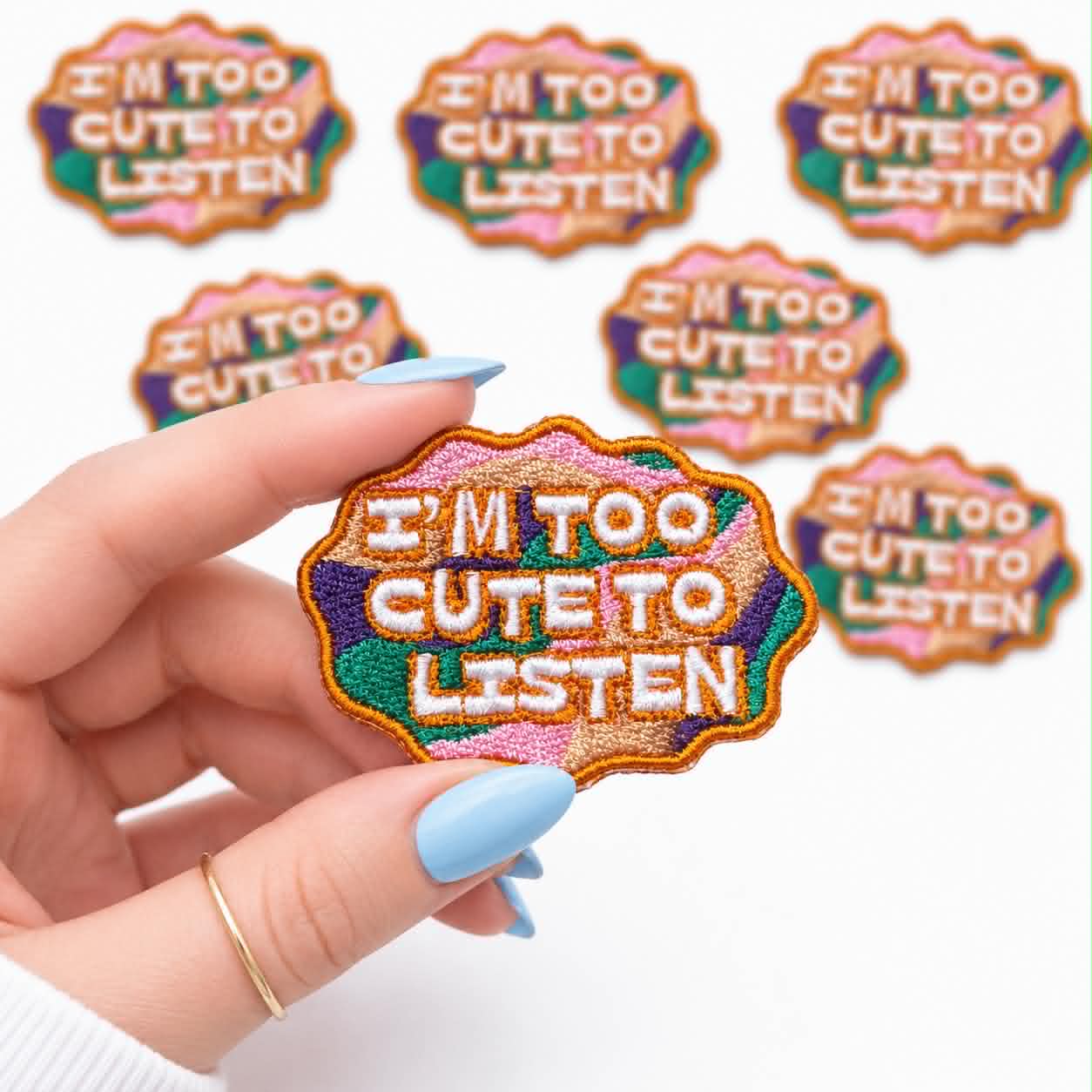 I'm Too Cute To Listen Embroidered Dog Patch