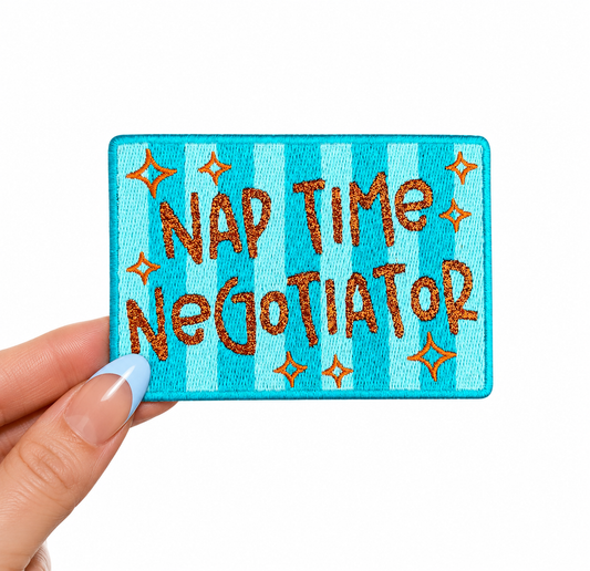 Nap Time Negotiator Mom Mama Glitter Embroidery Patch
