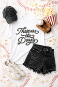 These Are The Days Black Sequin Patch Tshirt