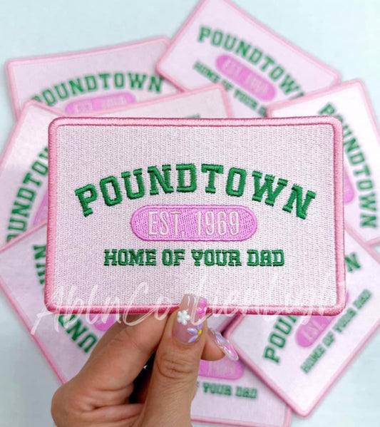 Poundtown Embroidery Patch