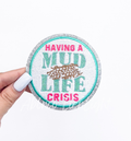 Having A Mud Life Crisis SXS Off Road Racing Glitter Patch
