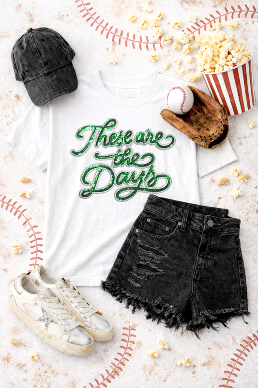 These Are The Days Green Sequin Patch Tshirt