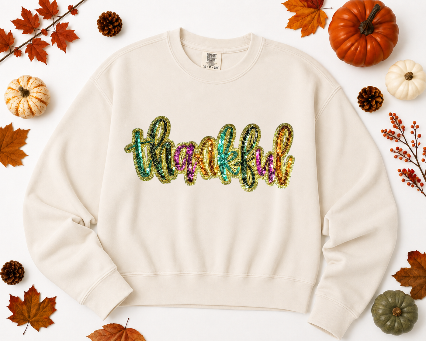 Colorful Thankful Thanksgiving Fall Sequin Patch Mid Length Sweatshirt