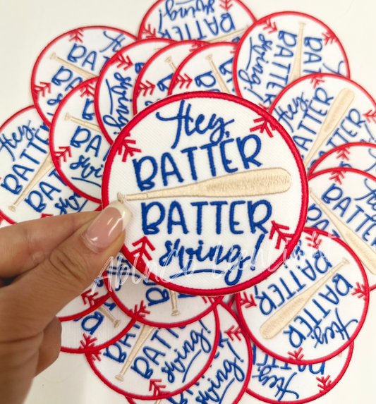 Hey Batter Batter Swing Embroidery Patch