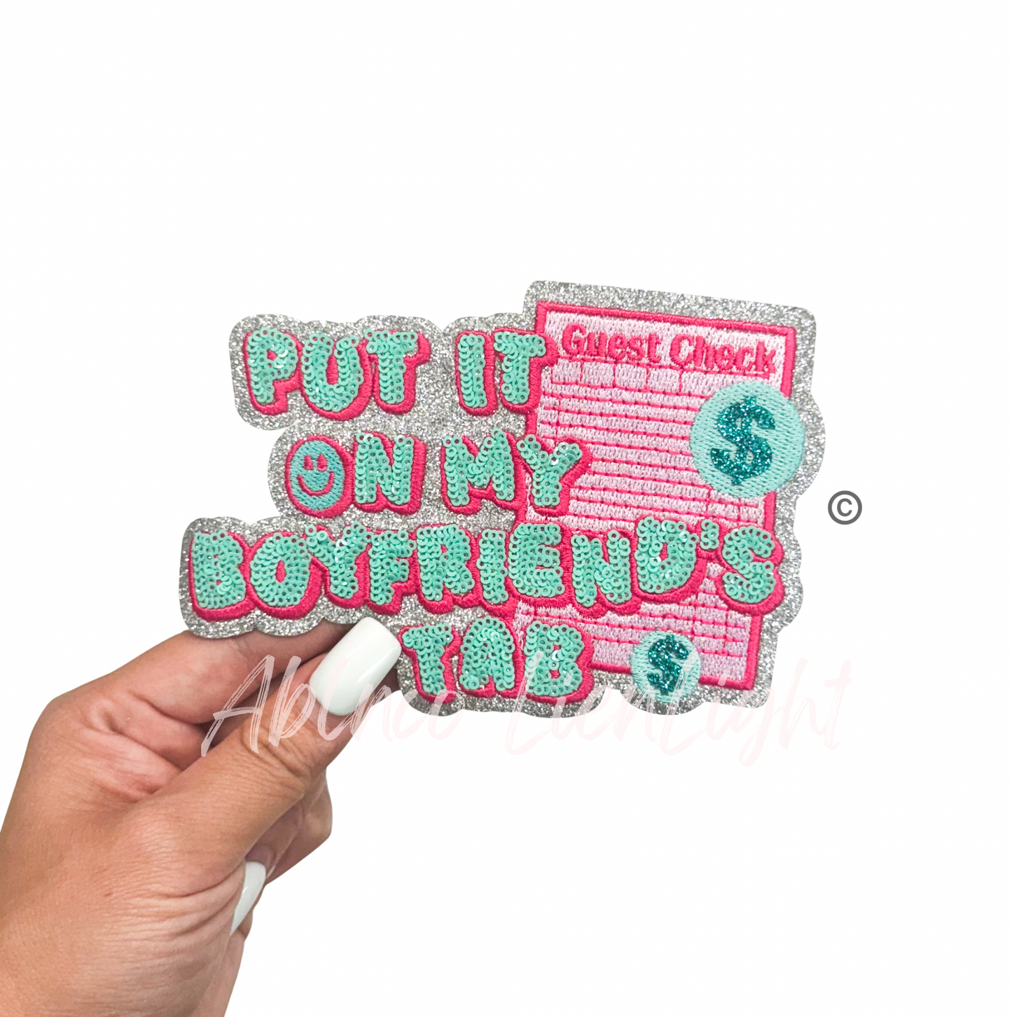 Guest Check Put It On My Boyfriends Tab Sequin Embroidery Patch