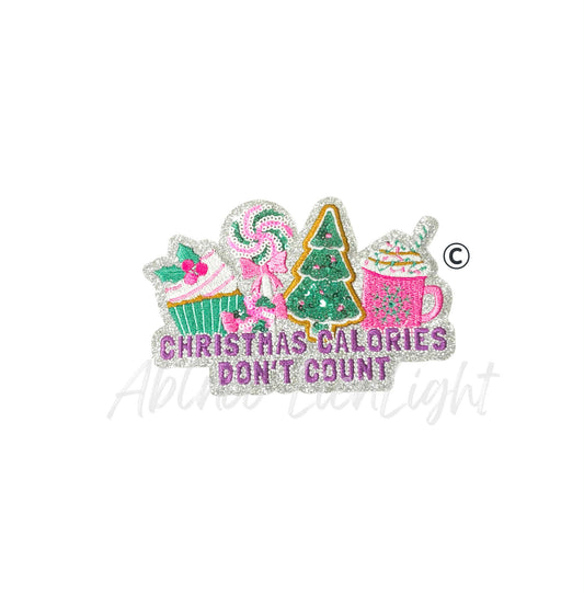 Christmas Calories Don't Count Snacks Sequins Christmas Patch-SMALL