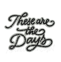 Black These Are The Days Game Day Sequin Patch