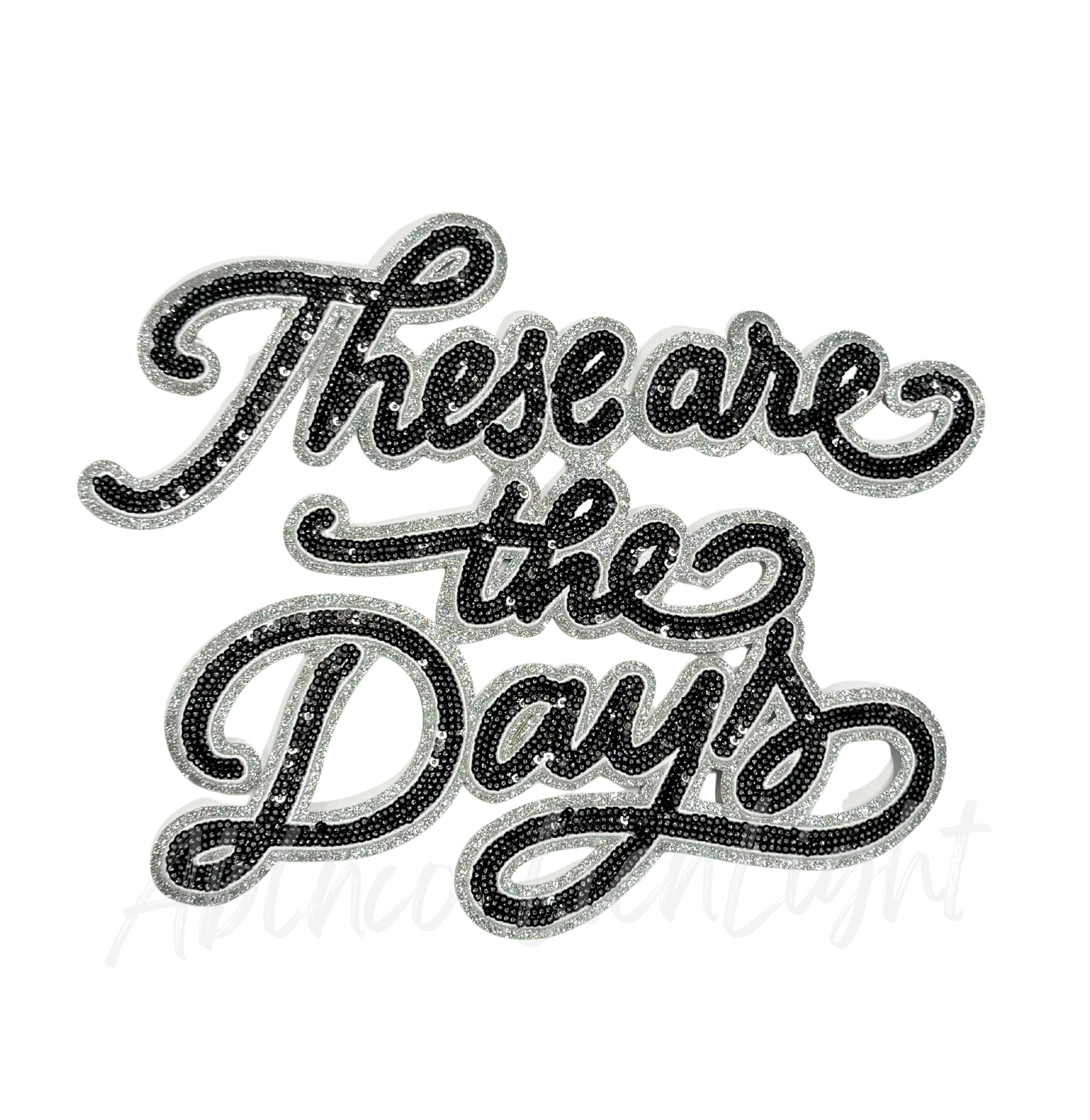 Black These Are The Days Game Day Sequin Patch