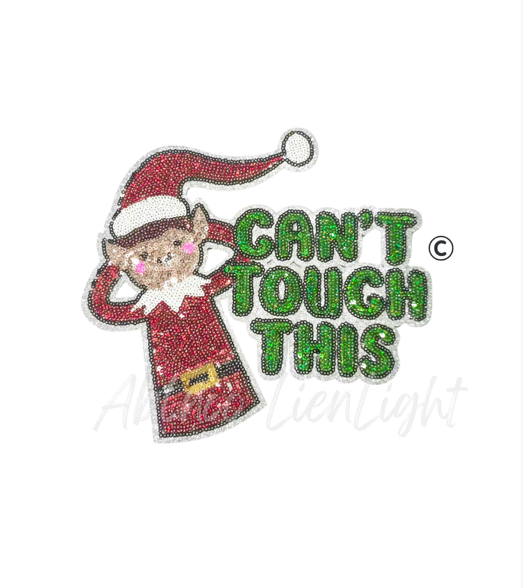 Can't Touch This Elf Christmas Sequin Patch - Large