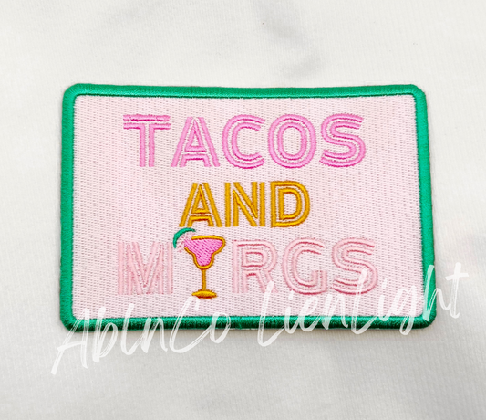 Tacos and Margs Embroidery Patch