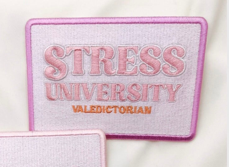 Stress University Embroidery Patch