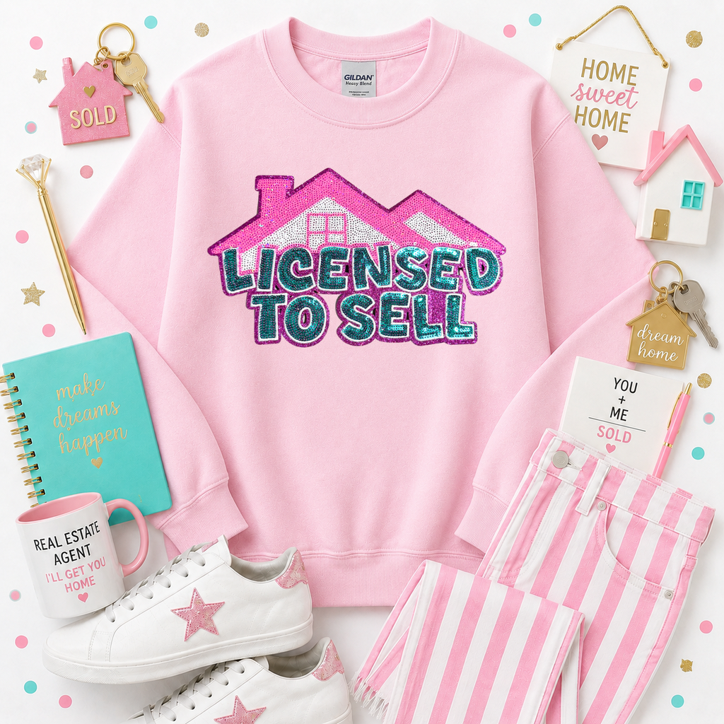 Licensed To Sell Realtor Sequin Patch Sweatshirt