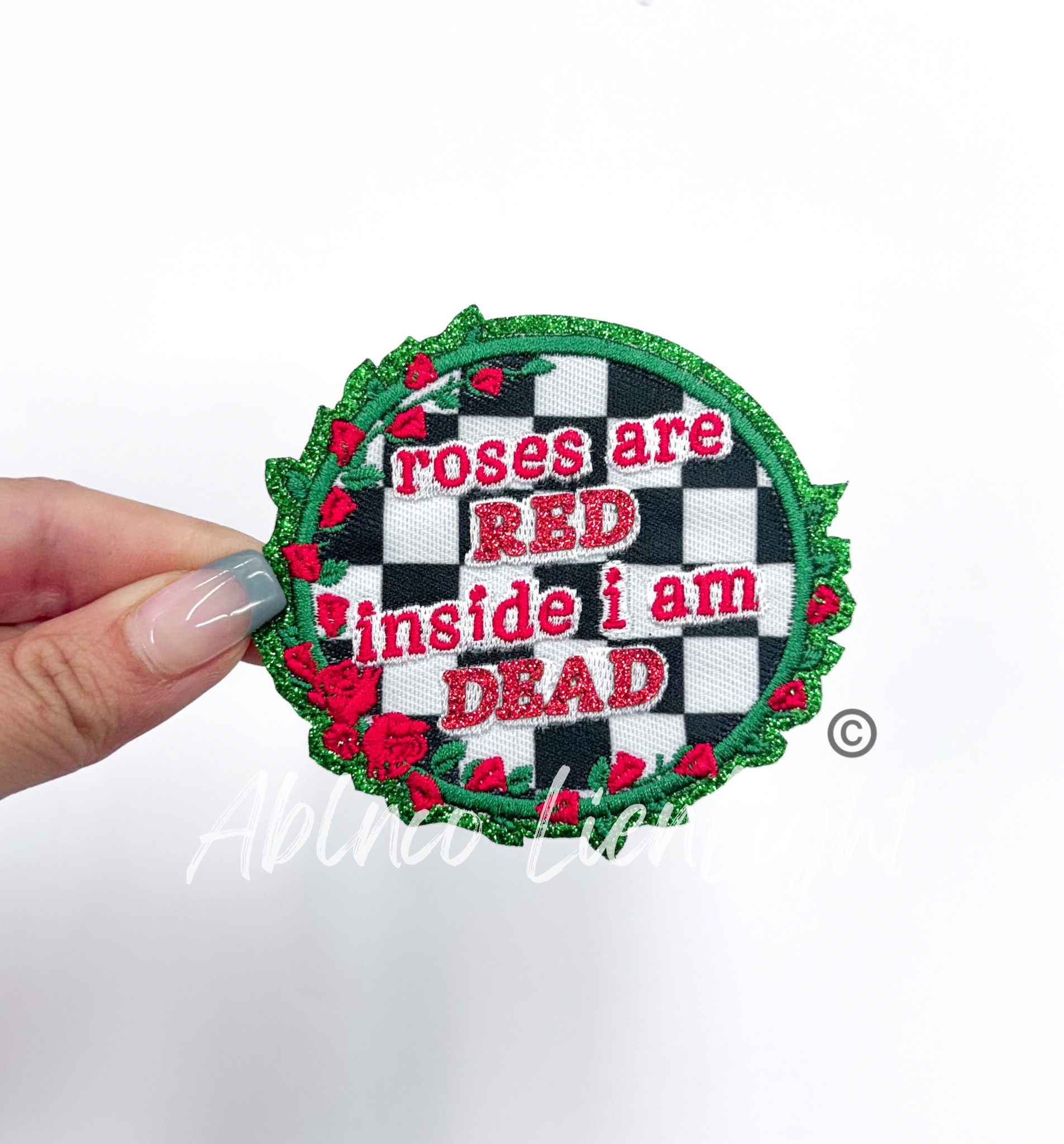 Roses are Red inside im Dead Glitter Embroidery Valentines Day Patch