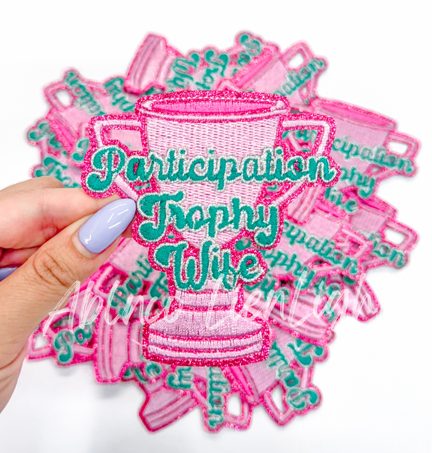 Participation Trophy Wife Cup Glitter Embroidery Patch