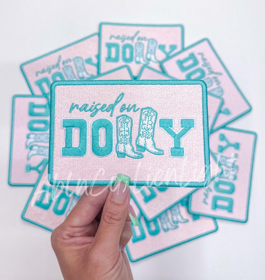 Raised on Dolly Embroidery Patch