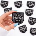 In My Bad Dog Era Embroidered Dog Patch