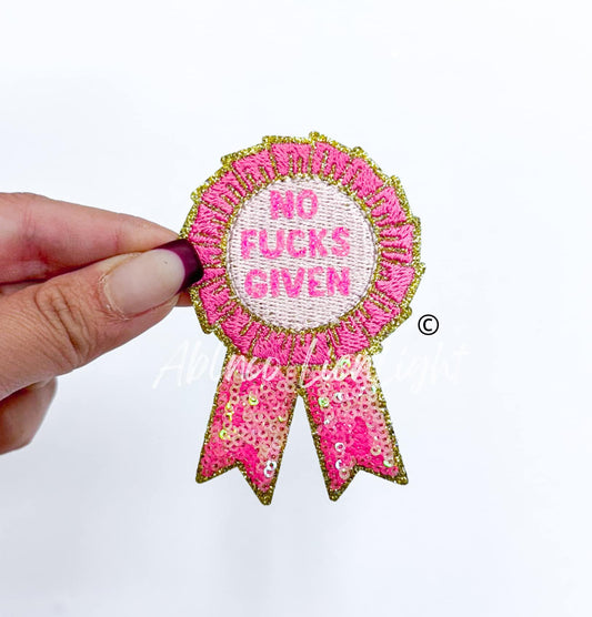 No Fs Given Ribbon Sequin Embroidery Patch