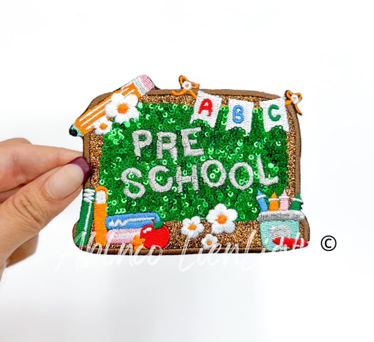 PreSchool Sequin School Teach Embroidery Patch